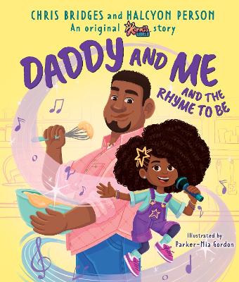 Daddy and Me and the Rhyme to Be (Karma's World) book