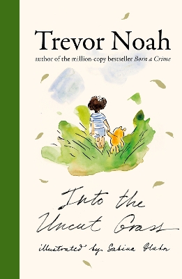 Into the Uncut Grass: The instant New York Times bestseller book