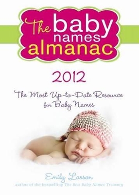 2012 Baby Names Almanac book