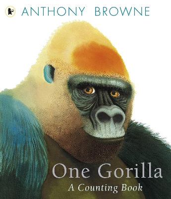 One Gorilla: A Counting Book by Anthony Browne