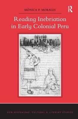 Reading Inebriation in Early Colonial Peru book