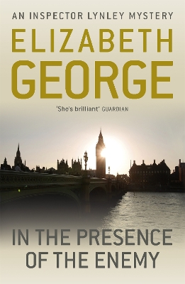 In The Presence Of The Enemy by Elizabeth George