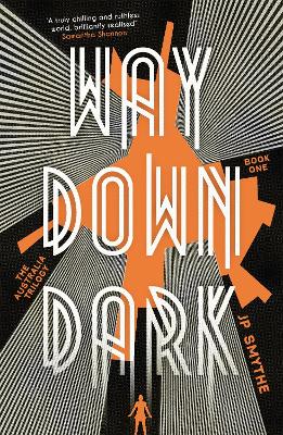 Way Down Dark book