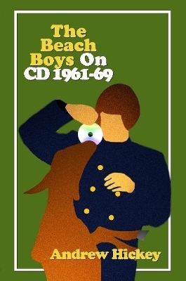 The Beach Boys On CD Vol 1: The 1960s book