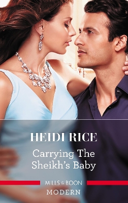 Carrying The Sheikh's Baby by Heidi Rice