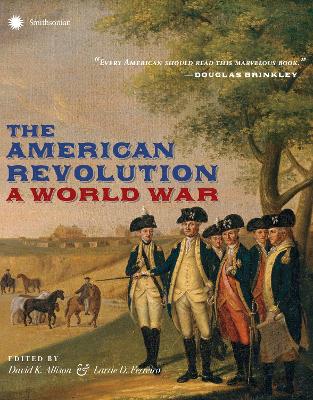 The American Revolution: A World War book