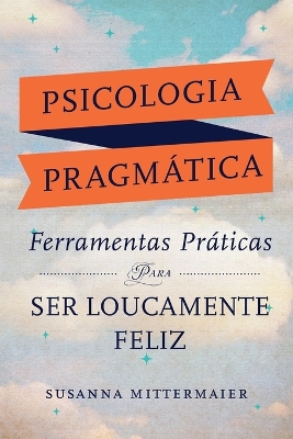 Psicologia Pragmática (Portuguese) book