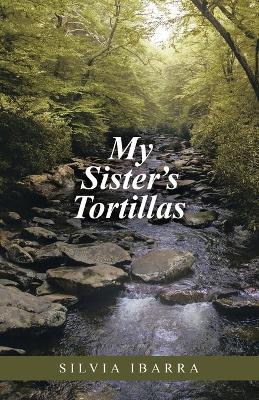 My Sister's Tortillas book