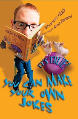 It's True! You Can Make Your Own Jokes (21) book