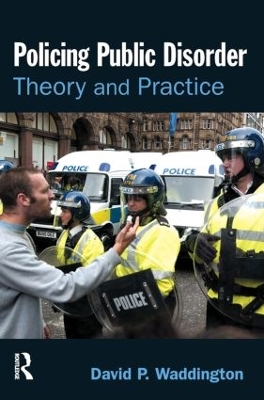 Policing Public Disorder book