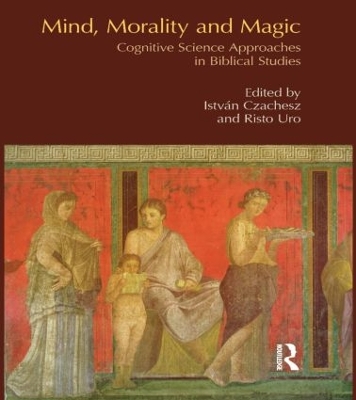 Mind, Morality and Magic book