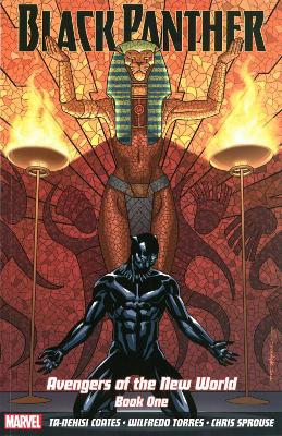Black Panther: Avengers Of The New World Book One book