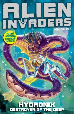 Alien Invaders 4: Hydronix - Destroyer of the Deep by Max Silver