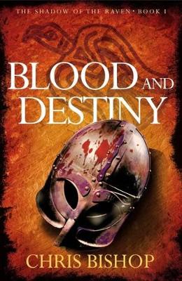 Blood and Destiny book