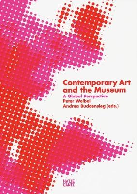 Contemporary Art and the Museum book