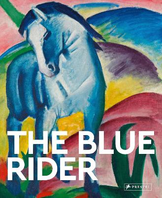 The Blue Rider: Masters of Art book