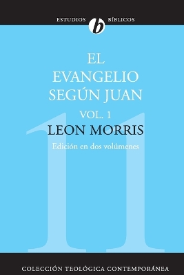 El Evangelio Según Juan, Vol. 1 book