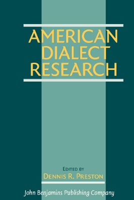 American Dialect Research by Dennis R. Preston
