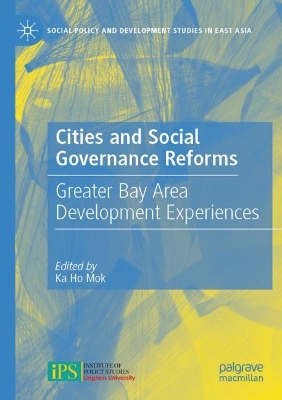 Cities and Social Governance Reforms: Greater Bay Area Development Experiences book