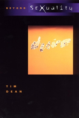 Beyond Sexuality by Tim Dean