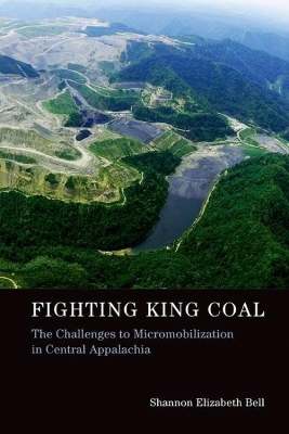 Fighting King Coal by Shannon Elizabeth Bell