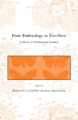 From Embryology to Evo-Devo book