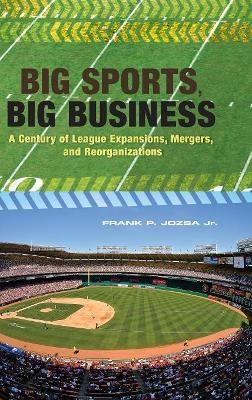 Big Sports, Big Business book