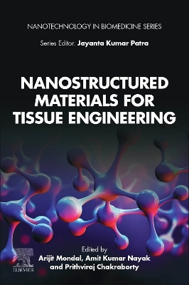 Nanostructured Materials for Tissue Engineering book