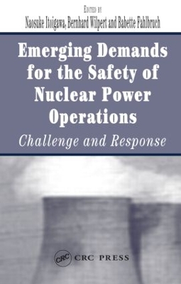 Emerging Demands for the Safety of Nuclear Power Operations book