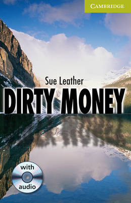 Dirty Money Starter/Beginner Book with Audio CD Pack by Sue Leather
