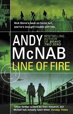 Line of Fire: (Nick Stone Thriller 19) book