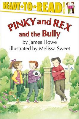Pinky and Rex and the Bully book