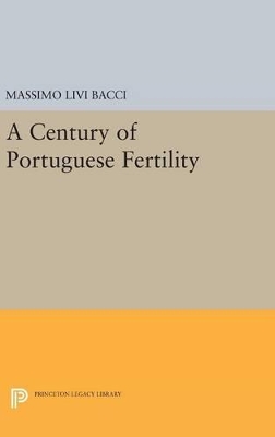 Century of Portuguese Fertility book