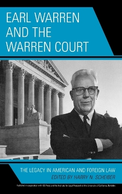 Earl Warren and the Warren Court by Harry N Scheiber