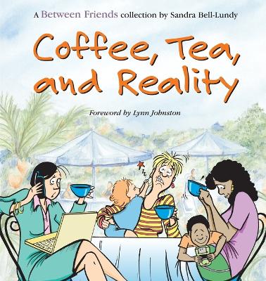 Coffee, Tea, and Reality book