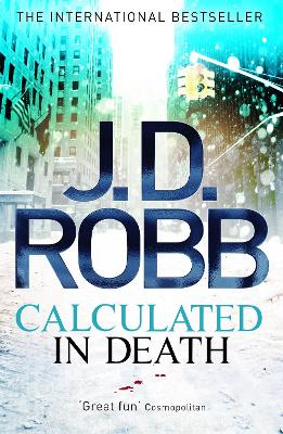 Calculated in Death by J D Robb