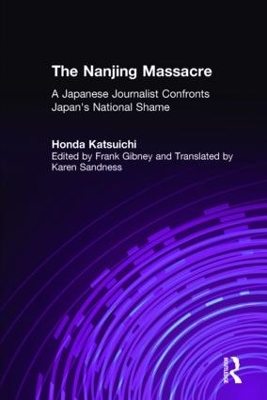 The Nanjing Massacre by Katsuichi Honda