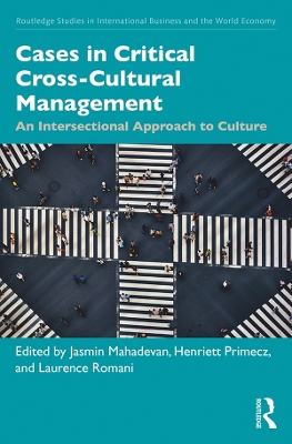 Cases in Critical Cross-Cultural Management: An Intersectional Approach to Culture book