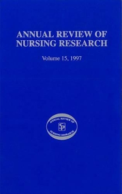 Annual Review of Nursing Research, Volume 15, 1997 by Joyce J. Fitzpatrick