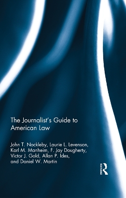 The Journalist's Guide to American Law book