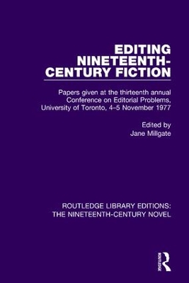 Editing Nineteenth-Century Fiction by Jane Millgate