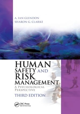 Human Safety and Risk Management by A. Ian Glendon