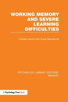 Working Memory and Severe Learning Difficulties book