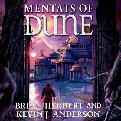 Mentats of Dune by Brian Herbert