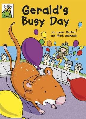 Froglets: Gerald's Busy Day by Lynne Benton