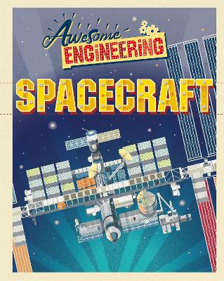Awesome Engineering: Spacecraft book