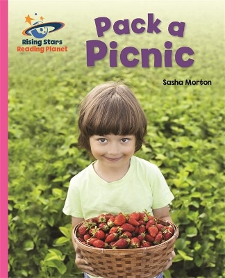 Reading Planet - Pack a Picnic - Pink A: Galaxy book