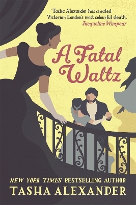 A Fatal Waltz by Tasha Alexander