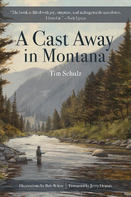 A Cast Away in Montana book
