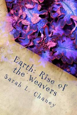 Earth: Rise of the Weavers book